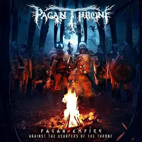 Pagan Throne : Pagan Empire Against the Usurpers of the Throne